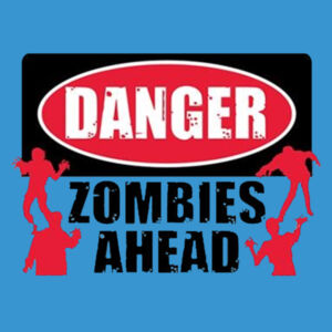 Zombies Ahead - Adult Premium Blend T Design