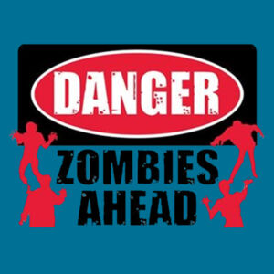 Zombies Ahead - Adult Fan Favorite T Design