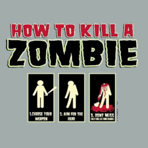 How to Kill a Zombie - Adult Fan Favorite Crew Sweatshirt Design
